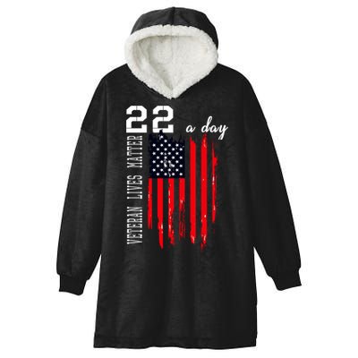 Veteran Lives Matter Suicide Awareness Ptsd Veteran 22 Day Cool Gift Hooded Wearable Blanket