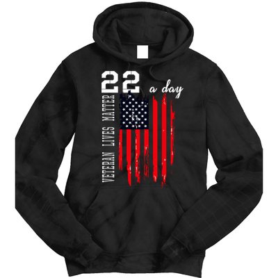 Veteran Lives Matter Suicide Awareness Ptsd Veteran 22 Day Cool Gift Tie Dye Hoodie
