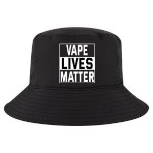 Vape Lives Matter #Dont Ban Vaping Gift Cool Comfort Performance Bucket Hat