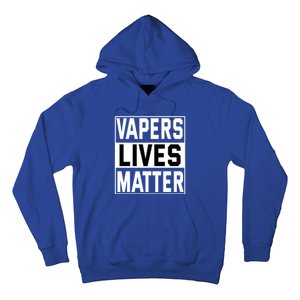 Vapers Lives Matter #Dont Ban Vaping Cool Gift Hoodie