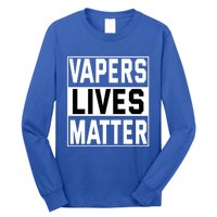 Vapers Lives Matter #Dont Ban Vaping Cool Gift Long Sleeve Shirt