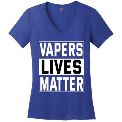 Vapers Lives Matter #Dont Ban Vaping Cool Gift Women's V-Neck T-Shirt