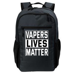 Vapers Lives Matter #Dont Ban Vaping Cool Gift Daily Commute Backpack