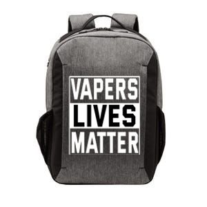 Vapers Lives Matter #Dont Ban Vaping Cool Gift Vector Backpack