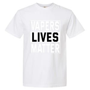 Vapers Lives Matter #Dont Ban Vaping Cool Gift Garment-Dyed Heavyweight T-Shirt