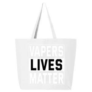 Vapers Lives Matter #Dont Ban Vaping Cool Gift 25L Jumbo Tote