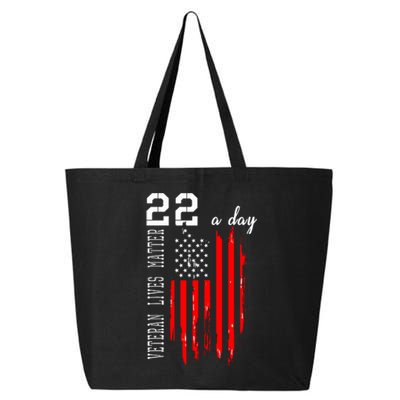 Veteran Lives Matter Suicide Awareness PTSD Veteran 22 Day 25L Jumbo Tote