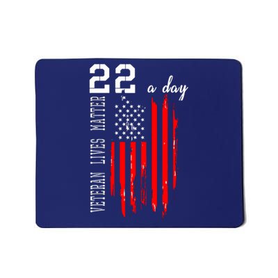 Veteran Lives Matter Suicide Awareness PTSD Veteran 22 Day Mousepad