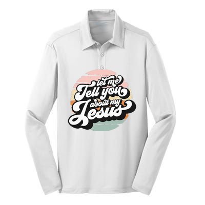 Vintage Let Me Tell You About My Jesus Christian Believers Silk Touch Performance Long Sleeve Polo