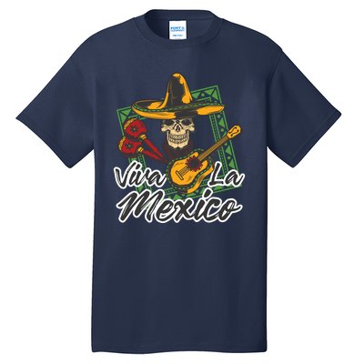 Viva La Mexico Tall T-Shirt