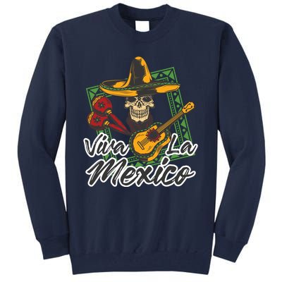 Viva La Mexico Tall Sweatshirt