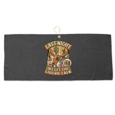 Vintage Last Night We Let The Liquor Talk Large Microfiber Waffle Golf Towel