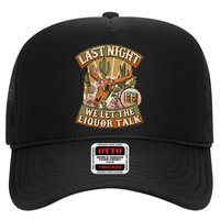 Vintage Last Night We Let The Liquor Talk Trucker Hat