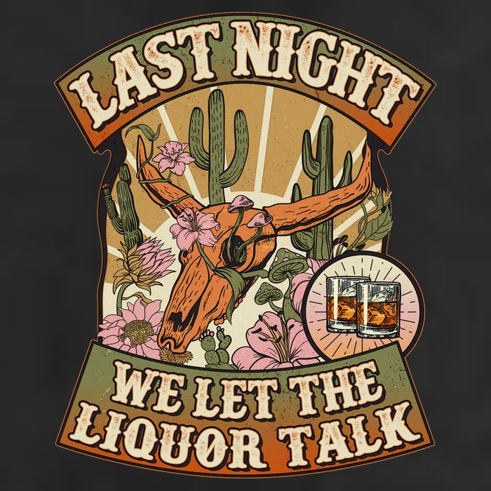 Vintage Last Night We Let The Liquor Talk Trucker Hat