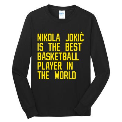 Vic Lombardi Nikola Jokic Best Basketball Player In The World Tall Long Sleeve T-Shirt