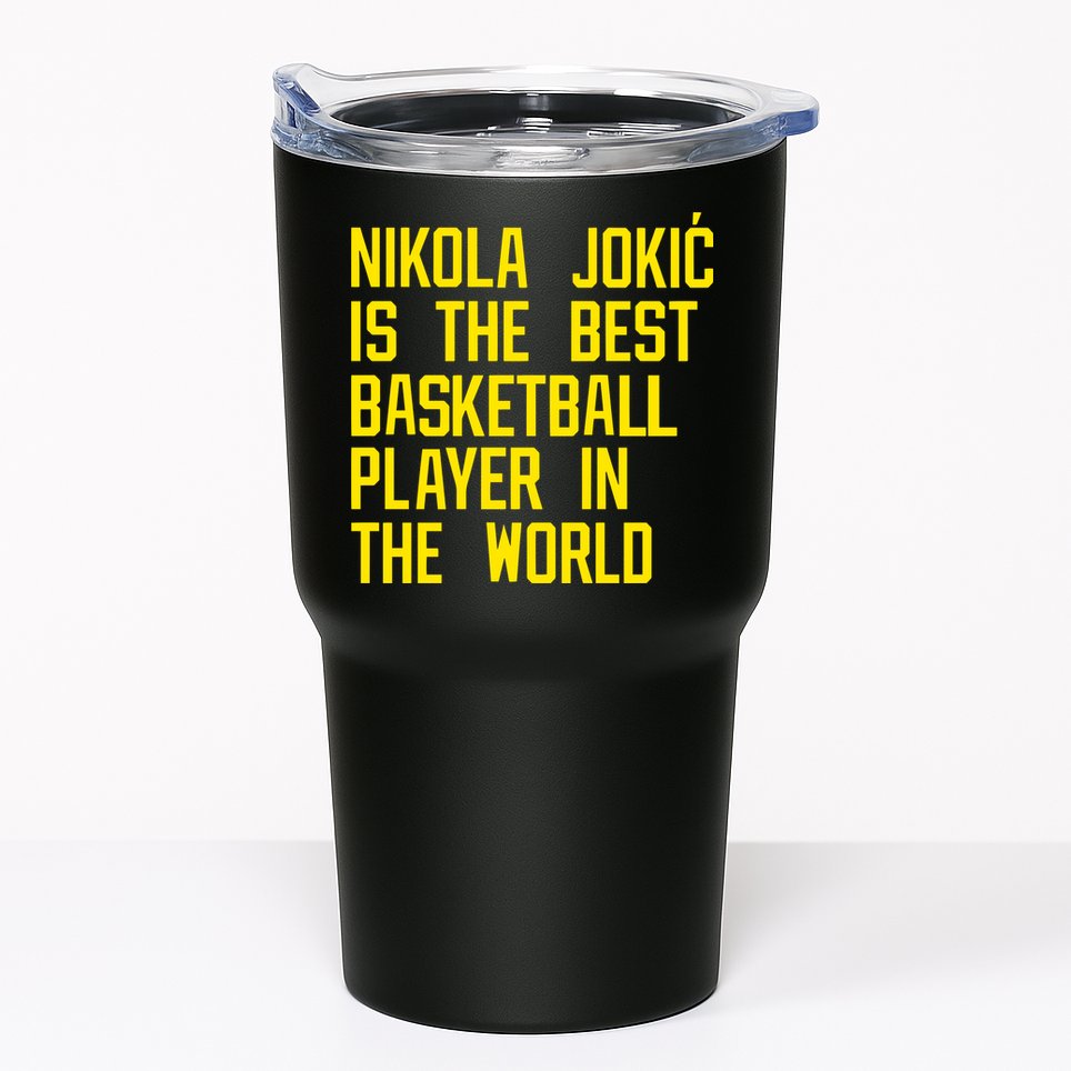 Vic Lombardi Nikola Jokic Best Basketball Player In The World Tumbler