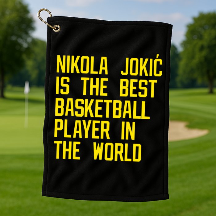 Vic Lombardi Nikola Jokic Best Basketball Player In The World Golf Towel