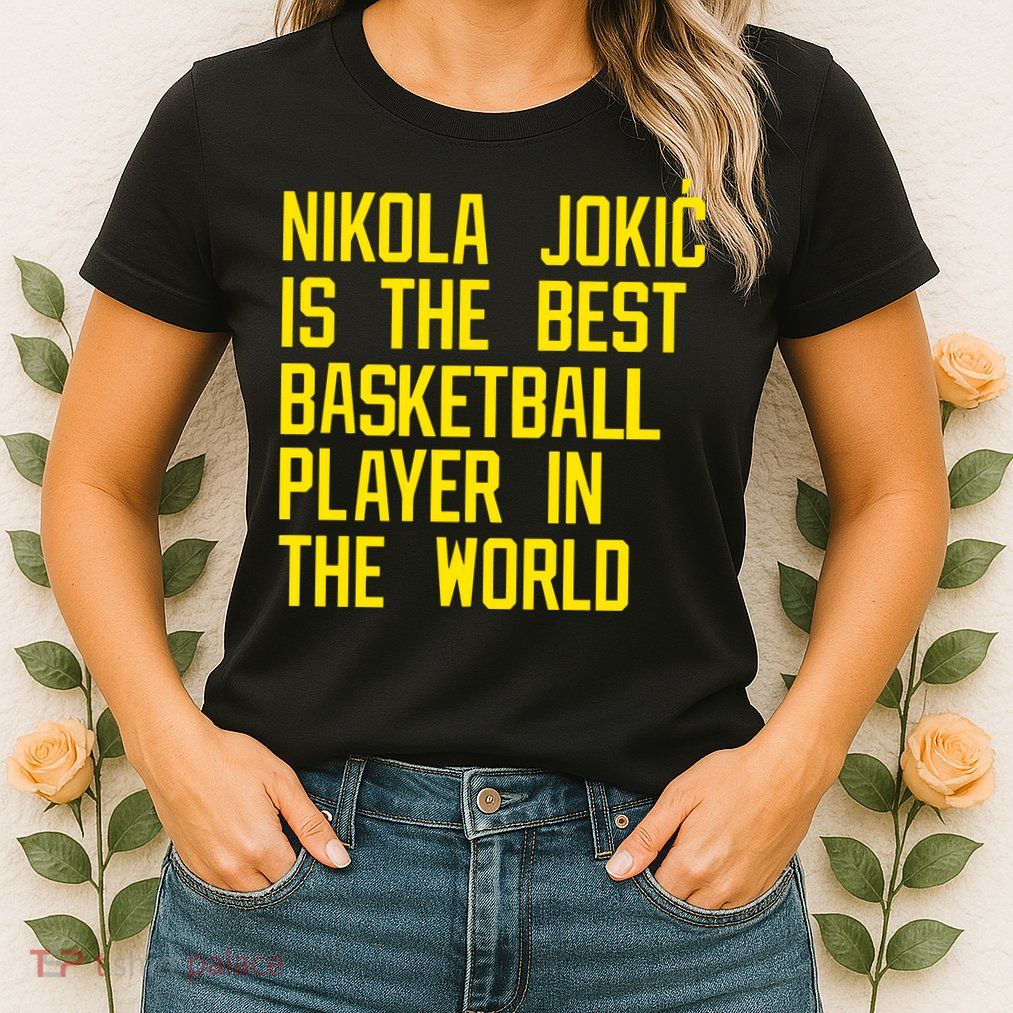Vic Lombardi Nikola Jokic Best Basketball Player In The World Womens T-Shirt