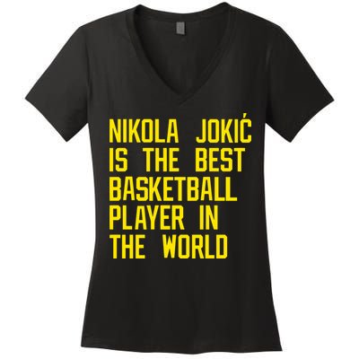 Vic Lombardi Nikola Jokic Best Basketball Player In The World Women's V-Neck T-Shirt