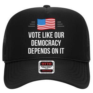 Vote Like Our Democracy Depends On It High Crown Mesh Back Trucker Hat