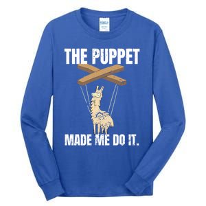 Ventriloquist Llama Puppetmeaningful Giftmademeaningful Giftmemeaningful Giftdo Tall Long Sleeve T-Shirt