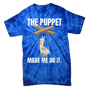 Ventriloquist Llama Puppetmeaningful Giftmademeaningful Giftmemeaningful Giftdo Tie-Dye T-Shirt