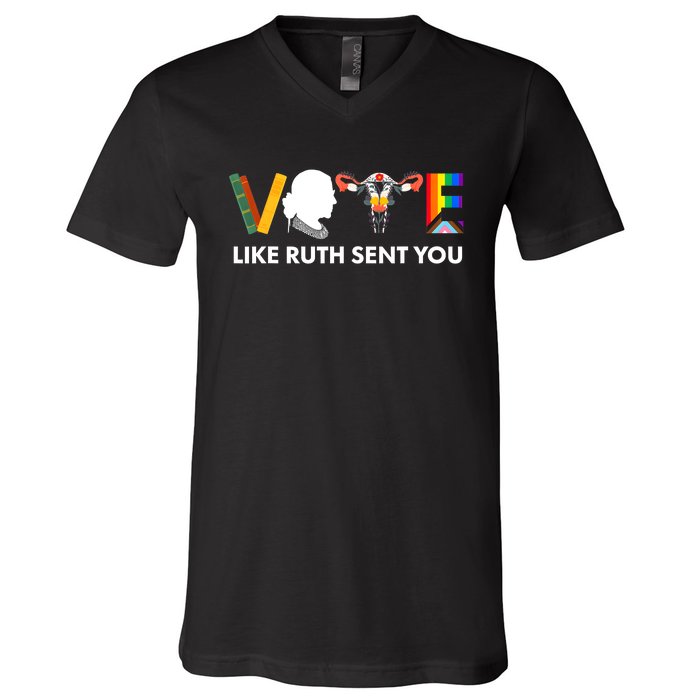 Vote Like Ruth Sent You Uterus Feminist Lgbt V-Neck T-Shirt