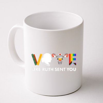 Vote Like Ruth Sent You Uterus Feminist Lgbt Coffee Mug