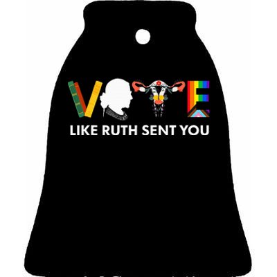 Vote Like Ruth Sent You Uterus Feminist Lgbt Ceramic Bell Ornament