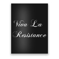 Viva La Resistance French Resist Anti Trump Poster