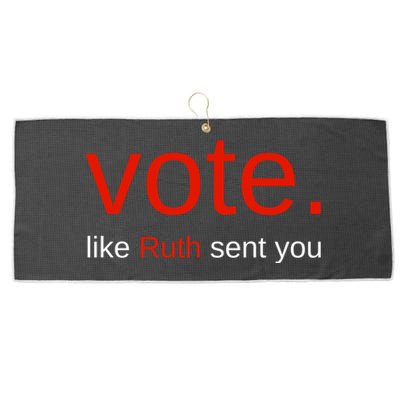 Vote Like Ruth Sent You Funny American Women Saying Large Microfiber Waffle Golf Towel