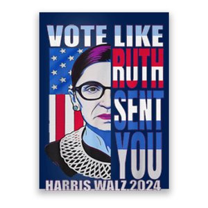 Vote Like Ruth Sent You Feminist Voting Inspirational Poster