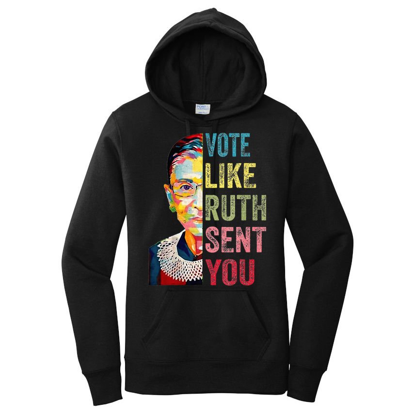 Vote Like Ruth Sent You Women's Pullover Hoodie