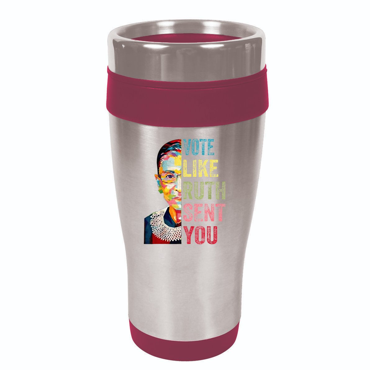 Vote Like Ruth Sent You 16oz Travel Tumbler