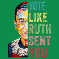 Vote Like Ruth Sent You Toddler T-Shirt