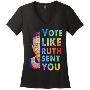 Vote Like Ruth Sent You Feminist Voting Inspirational Gift Women's V-Neck T-Shirt