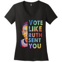 Vote Like Ruth Sent You Feminist Voting Inspirational Gift Women's V-Neck T-Shirt