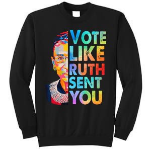 Vote Like Ruth Sent You Feminist Voting Inspirational Sweatshirt