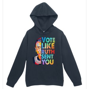 Vote Like Ruth Sent You Feminist Voting Inspirational Urban Pullover Hoodie