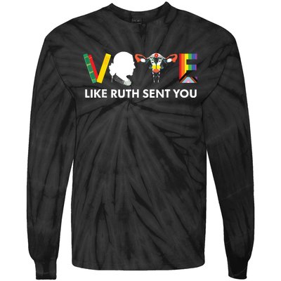 Vote Like Ruth Sent You Uterus Feminist Lgbt Tie-Dye Long Sleeve Shirt