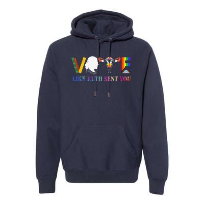 Vote Like Ruth Sent You Uterus Feminist Lgbt Premium Hoodie