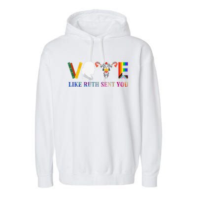 Vote Like Ruth Sent You Uterus Feminist Lgbt Garment-Dyed Fleece Hoodie