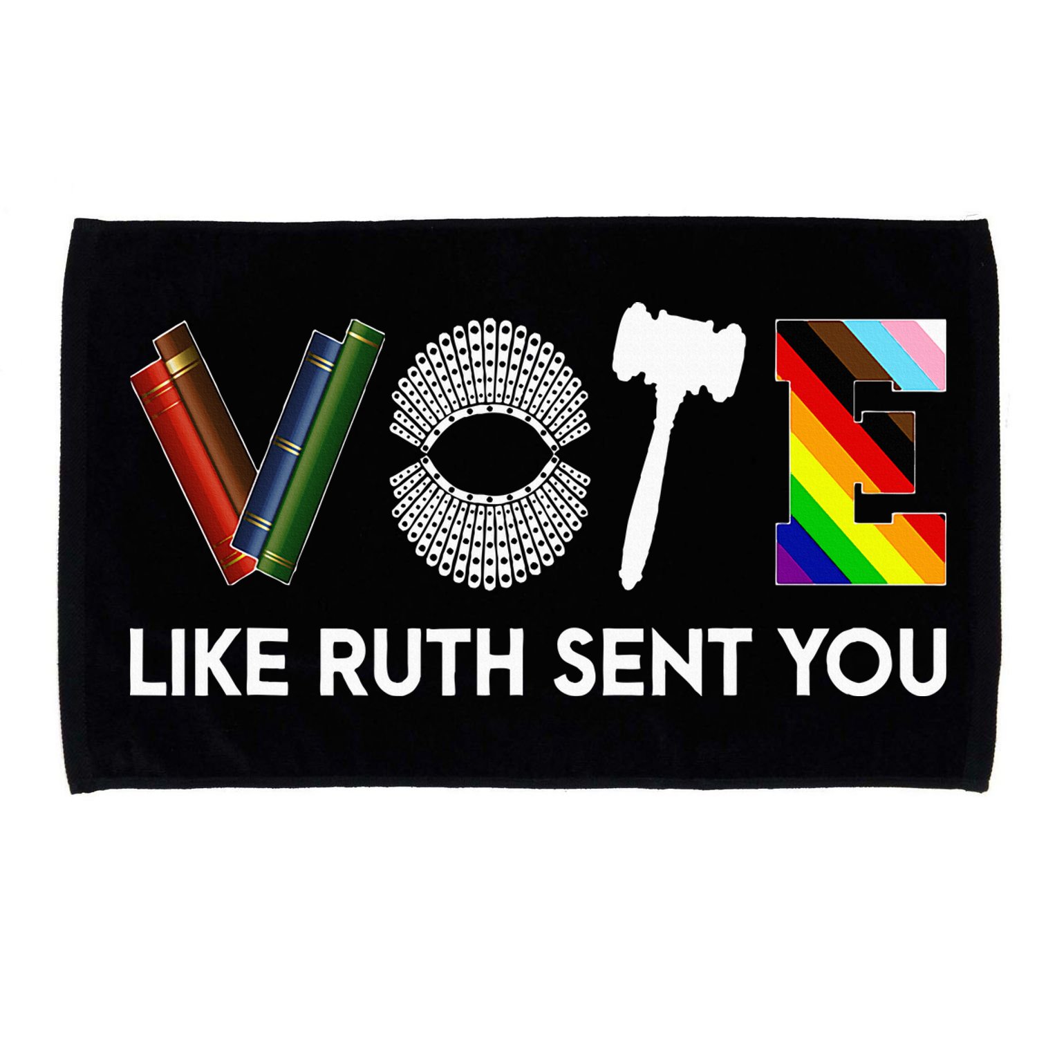 Vote Like Ruth Sent You Gavel Feminists Microfiber Hand Towel