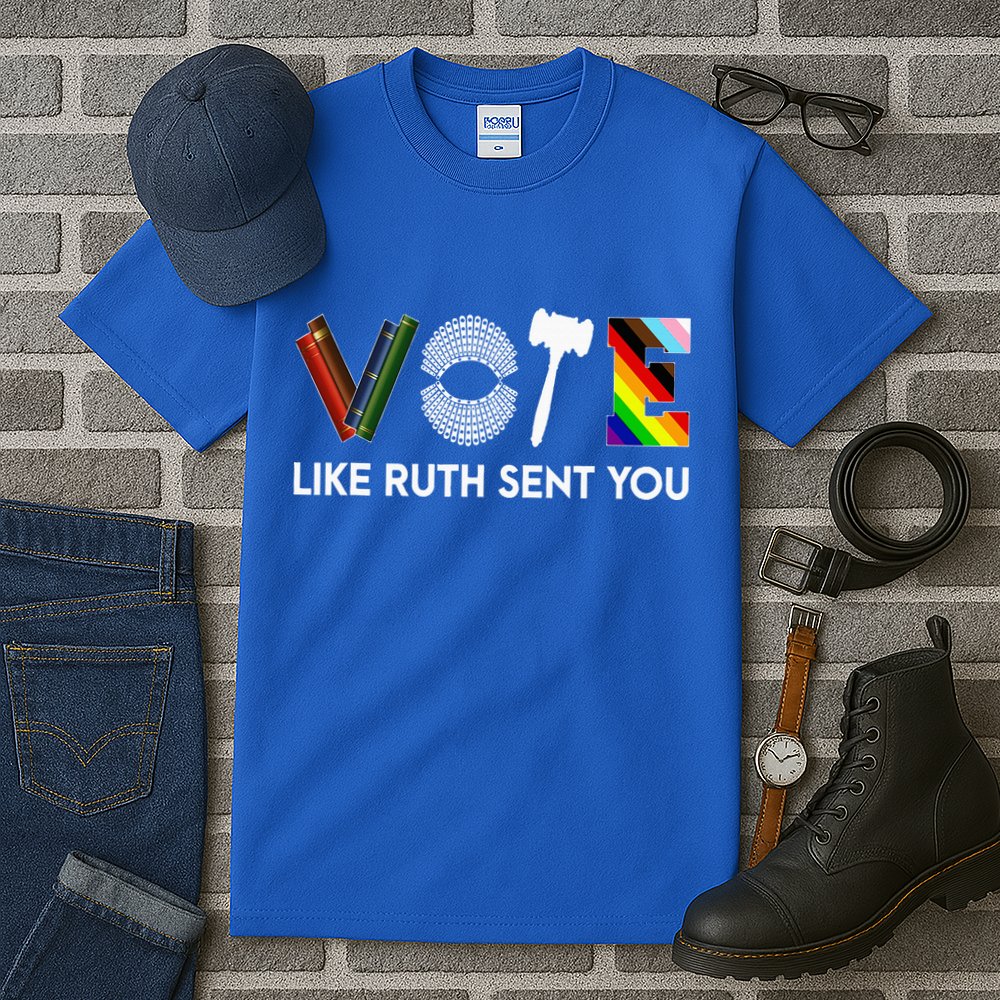 Vote Like Ruth Sent You Gavel Feminists Tall T-Shirt