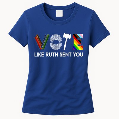 Vote Like Ruth Sent You Gavel Feminists Womens T-Shirt