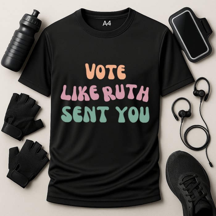 Vote Like Ruth Sent You Cooling Performance Crew T-Shirt