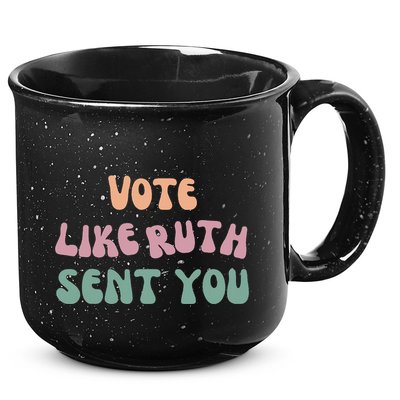 Vote Like Ruth Sent You 15oz Campfire Ceramic Mug