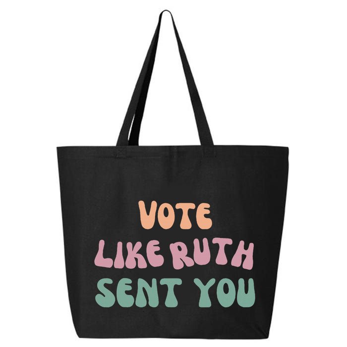 Vote Like Ruth Sent You 25L Jumbo Tote