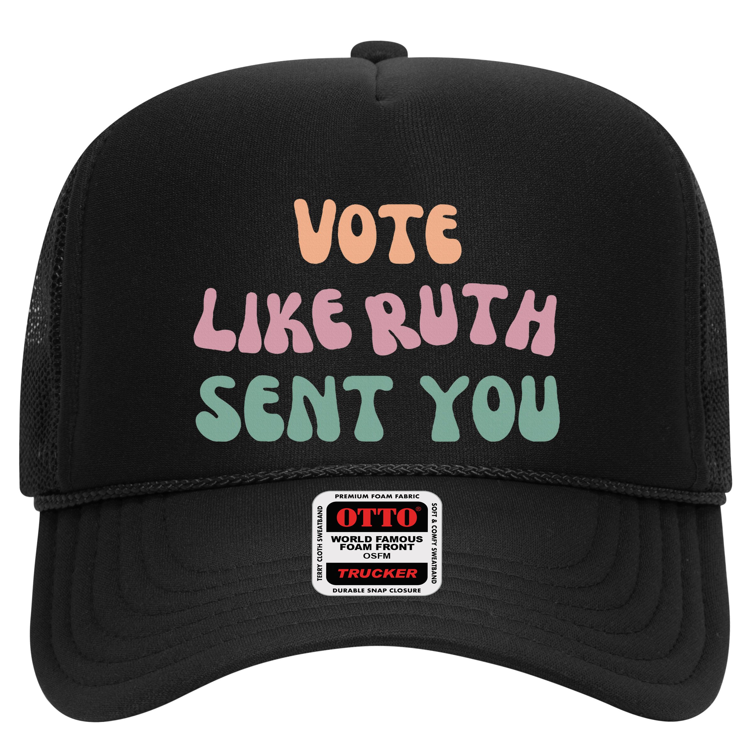 Vote Like Ruth Sent You Hat