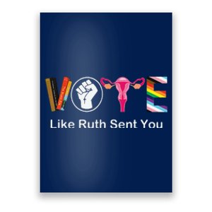 Vote Like Ruth Sent You Uterus Feminist Lgbt Apparel Poster